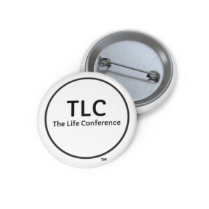 The Life Conference (TLC) Custom Pin Buttons
