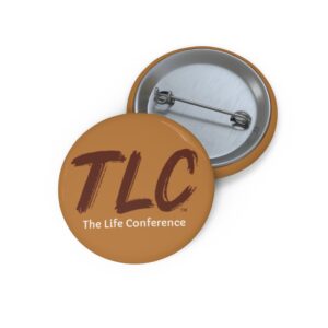 The Life Conference (TLC) Custom Pin Buttons